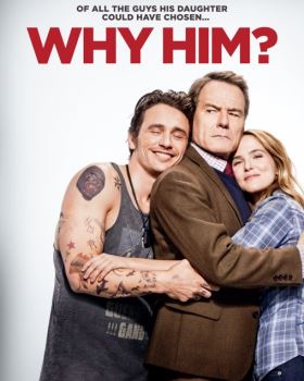 Why Him? 
